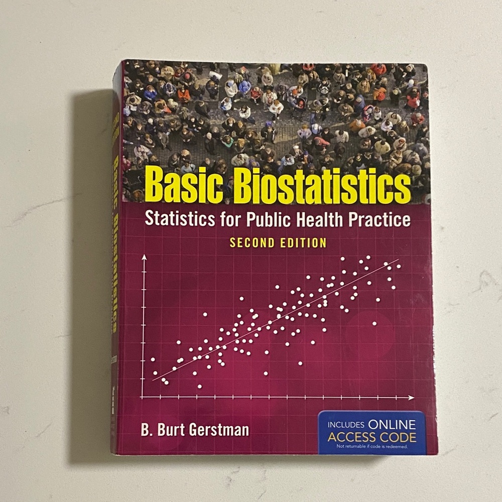 Basic Biostatistics: Statistics for Public Health Practice, Second Edition